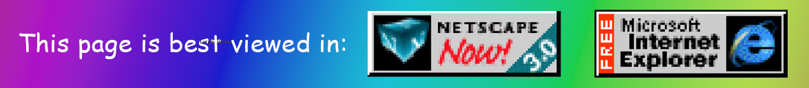 This page is best viewed in Netscape Navigator or Internet Explorer